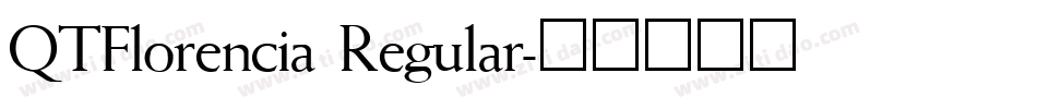 QTFlorencia Regular字体转换